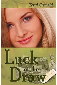 Luck of the Draw