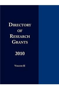 Directory of Research Grants 2010 Volume 2