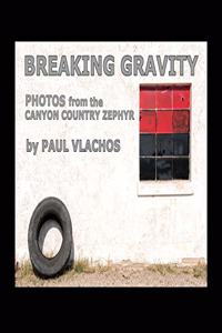 Breaking Gravity