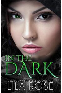 In the Dark