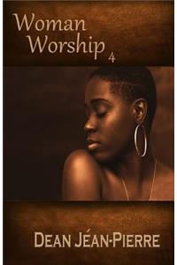 Woman Worship 4