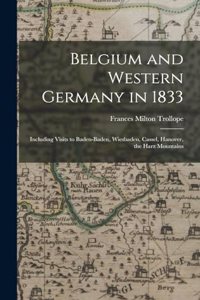 Belgium and Western Germany in 1833