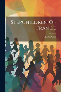 Stepchildren Of France