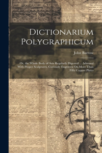 Dictionarium Polygraphicum