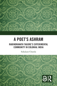 A Poet’s Ashram