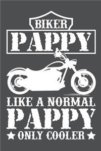 Biker Pappy Like A Normal Pappy Only Cooler