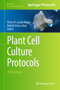 Plant Cell Culture Protocols