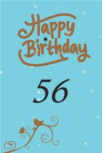 Happy birthday 56