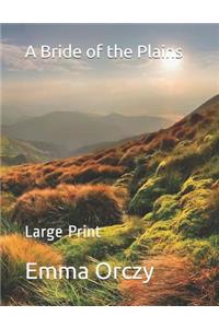 A Bride of the Plains