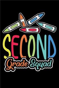 Second Grade Squad