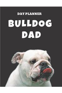Undated, Blank Hourly Appointment Book For Daily Planning - Day Planner - Funny Bulldog Dad Cover Pic
