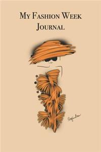 My Fashion Week Journal: Stylishly illustrated little notebook to accompany you on your visit to Fashion Week.