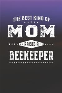 The Best Kind Of Mom Raises A Beekeeper