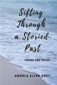 Sifting Through a Storied Past