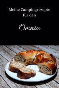 Meine Campingrezepte für den Omnia