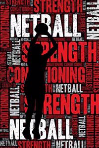 Netball Strength and Conditioning Log