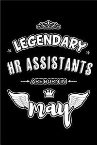 Legendary HR Assistants are born in May