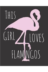 This Girl Loves Flamingos
