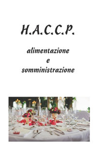 H.A.C.C.P.