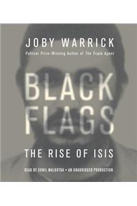 Black Flags: The Rise of Isis