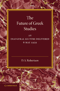 Future of Greek Studies