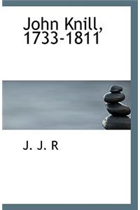 John Knill, 1733-1811