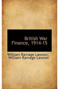 British War Finance, 1914-15