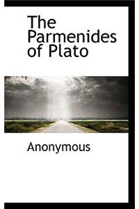 The Parmenides of Plato