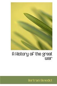 A History of the Great War