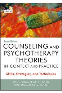 Counseling and Psychotherapy Theories in Context and Practice