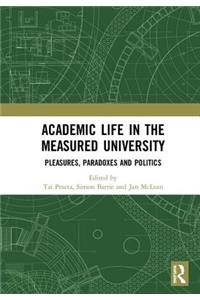 Academic Life in the Measured University
