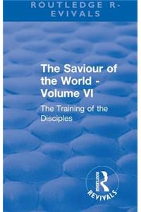 Revival: The Saviour of the World - Volume VI (1914)