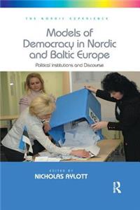 Models of Democracy in Nordic and Baltic Europe