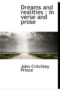 Dreams and Realities