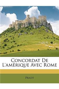 Concordat de l'Amérique Avec Rome