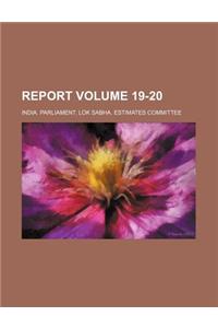 Report Volume 19-20