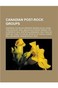 Canadian Post-Rock Groups