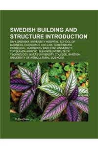 Swedish Building and Structure Introduction