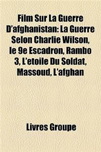 Film Sur La Guerre D'Afghanistan