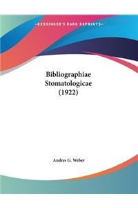Bibliographiae Stomatologicae (1922)