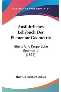 Ausfuhrliches Lehrbuch Der Elementar Geometrie