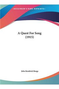 A Quest for Song (1915)