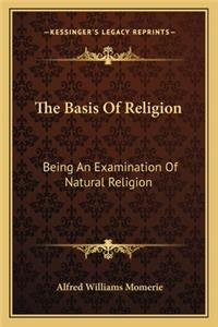 The Basis Of Religion