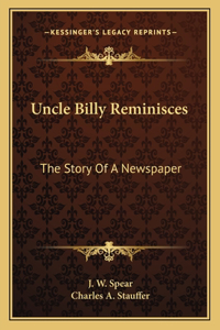 Uncle Billy Reminisces