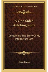 A One-Sided Autobiography