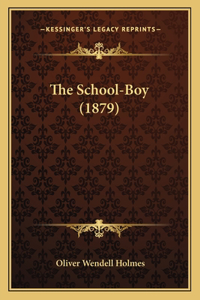 School-Boy (1879) the School-Boy (1879)