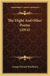 Flight and Other Poems (1914) the Flight and Other Poems (1914)