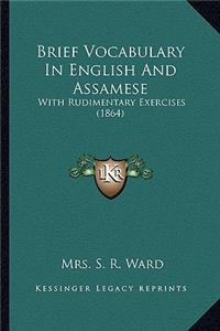 Brief Vocabulary in English and Assamese