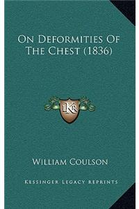 On Deformities of the Chest (1836)