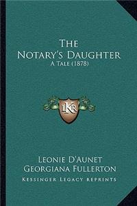 The Notary's Daughter